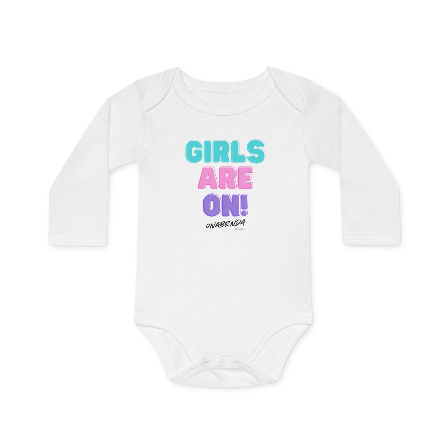 Girls Are On! Onesie - Long Sleeve