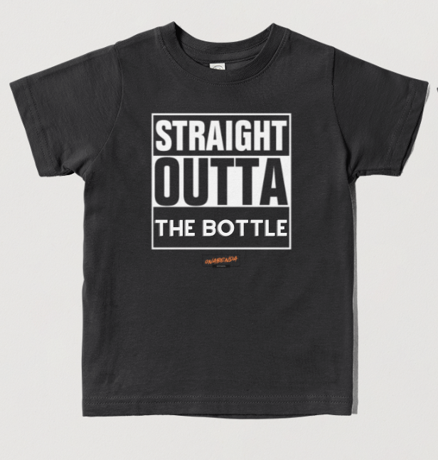 Straight Outta The Bottle Toddler Tee