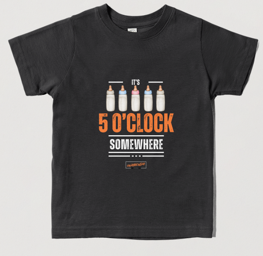 It's 5 O'Clock Somewhere Toddler Tee