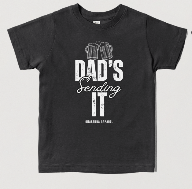 Dad's Sending It Toddler Tee