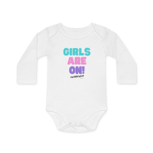 Girls Are On! Onesie - Long Sleeve