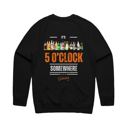 It's 5 O'Clock Somewhere Unisex Crewneck