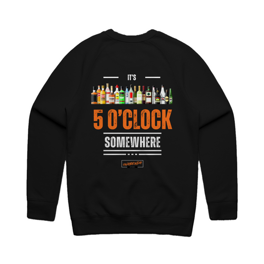 It's 5 O'Clock Somewhere Unisex Crewneck