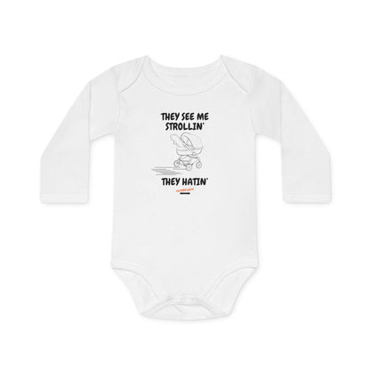 They See Me Strollin' Onesie - Long Sleeve