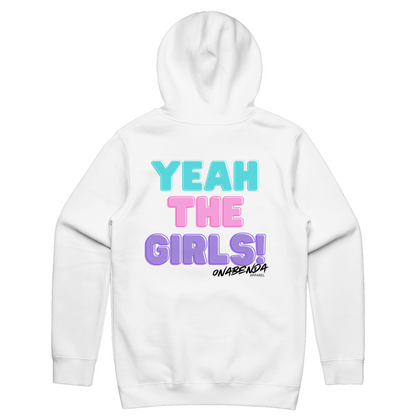 White hoodie with 'YEAH THE GIRLS!' text in pink and blue on the back, with a brand logo in black.