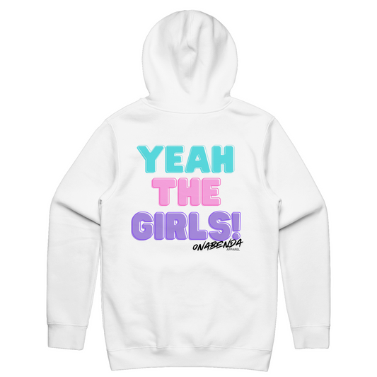 White hoodie with 'YEAH THE GIRLS!' text in pink and blue on the back, with a brand logo in black.