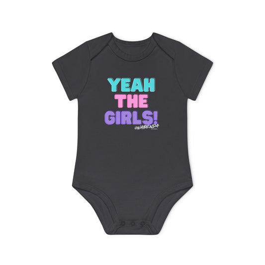 Yeah The Girls Onesie - Short Sleeve