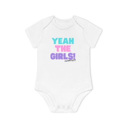 Yeah The Girls Onesie - Short Sleeve