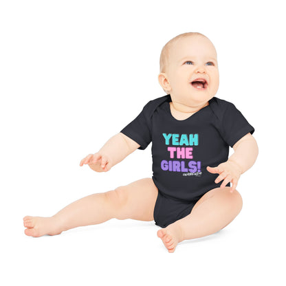Yeah The Girls Onesie - Short Sleeve