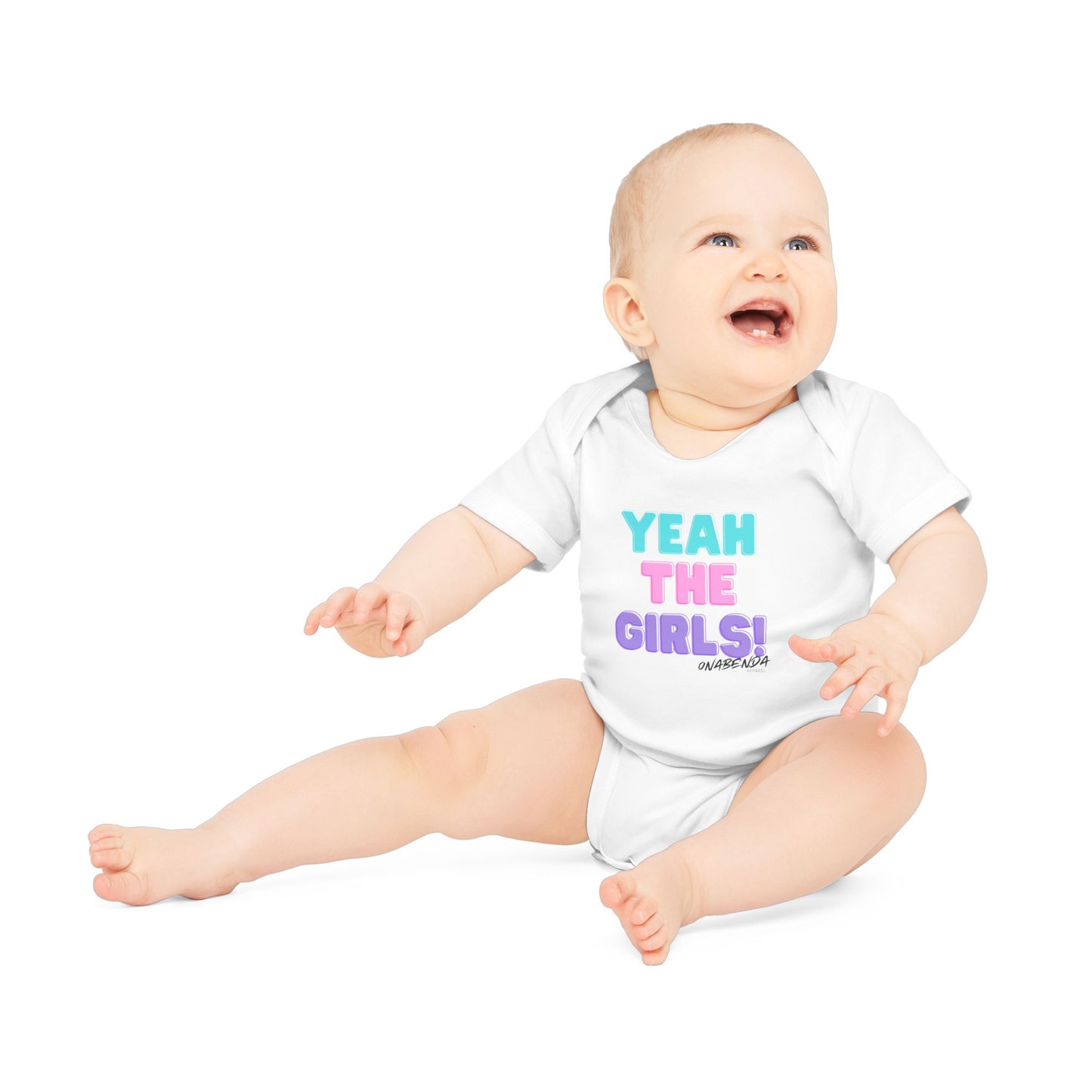 Yeah The Girls Onesie - Short Sleeve