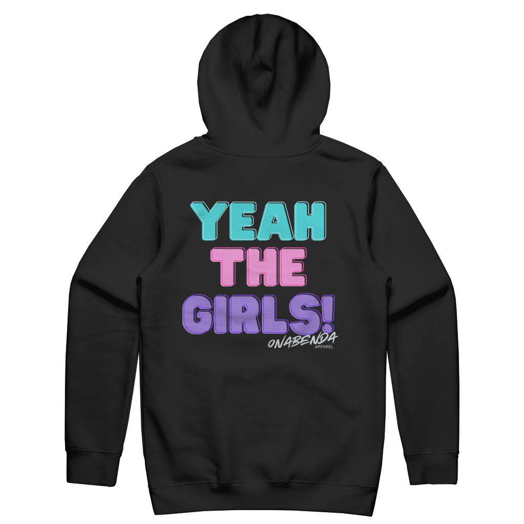 black hoodie with 'YEAH THE GIRLS!' text in pink and blue on the back, with a brand logo in black.