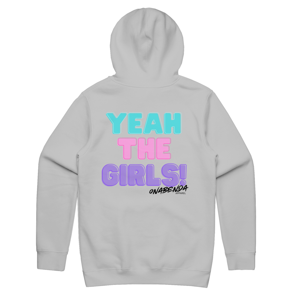 gray hoodie with 'YEAH THE GIRLS!' text in pink and blue on the back, with a brand logo in black.